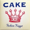    Cake - Fashion Nugget (LP)  