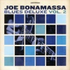    Joe Bonamassa - Blues Deluxe Vol. 2 (LP)  