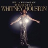    Whitney Houston - I Will Always Love You: The Best Of Whitney Houston (2LP)  