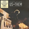    Roger Waters - Us + Them (3LP)  