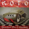   Koto / Koto (2) - Greatest Hits & Remixes (LP)  