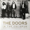    The Doors - In The Coliseum Seattle Broadcast 1970 (2LP)  