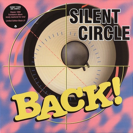    Silent Circle - Back! (LP)         