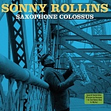    Sonny Rollins - Saxophone Colossus (2LP)  