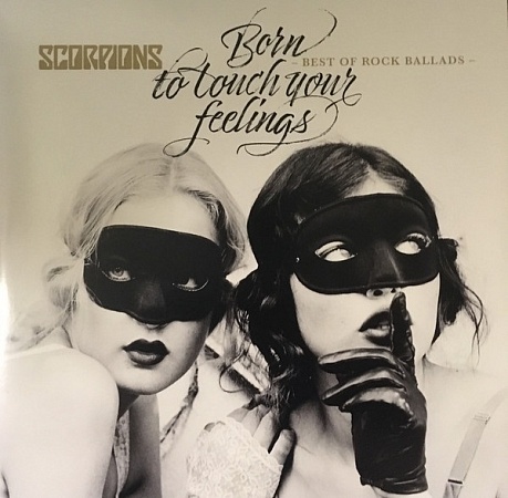    Scorpions - Born To Touch Your Feelings - Best Of Rock Ballads (2LP)         